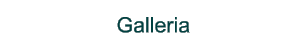 Galleria